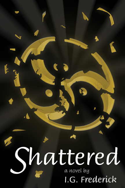 Shattered